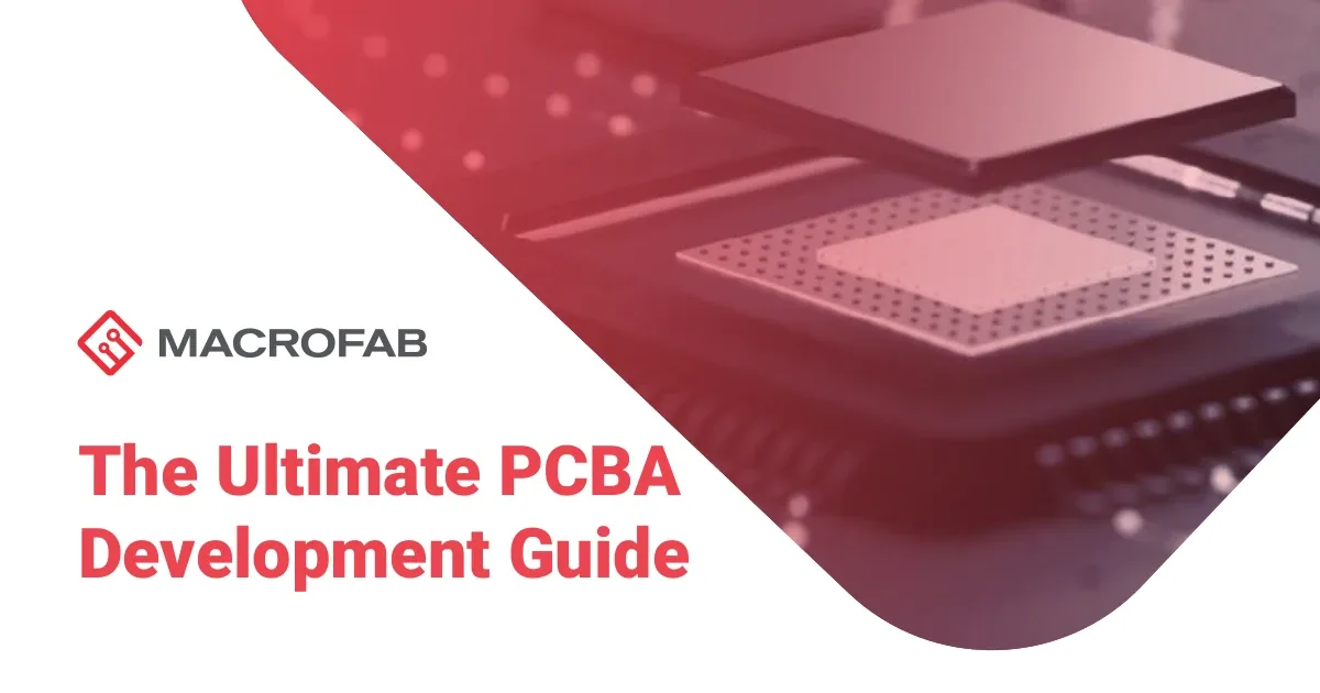 The Ultimate PCBA Development Guide